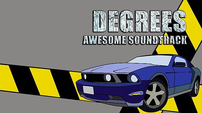 Degrees Awesome Soundtrack