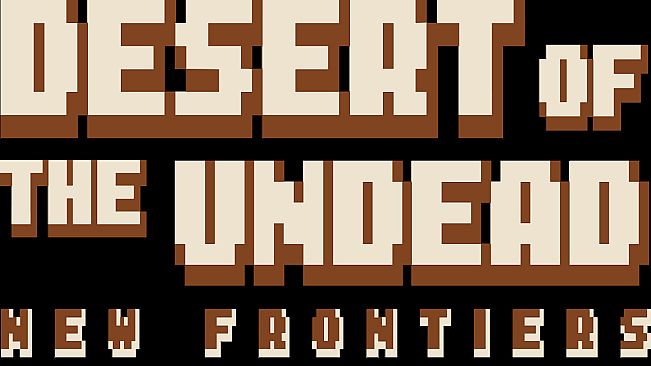 Desert Of The Undead New Frontiers