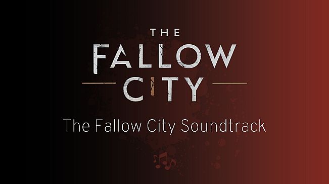 The Fallow City Soundtrack