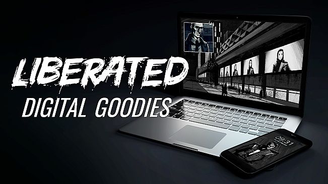 Liberated: Digital Goodies