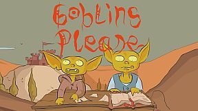 Goblins Please