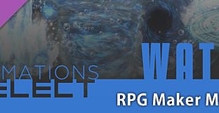 RPG Maker MV - Animations Select - Water