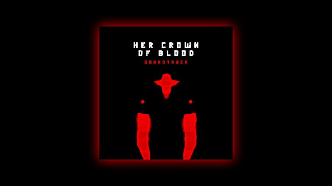 Her Crown of Blood Soundtrack