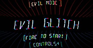 Evil Glitch