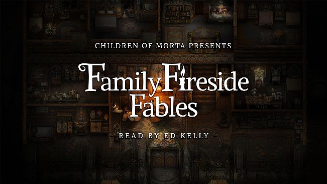 Children of Morta: Family Fireside Fables
