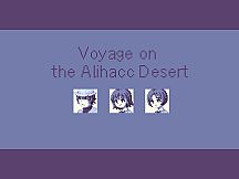 Voyage on the Alihacc Desert