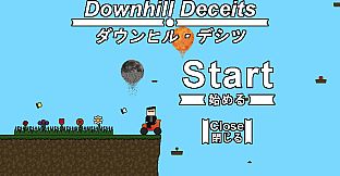 Downhill Deceits