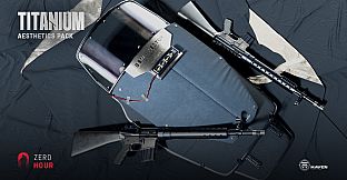 Zero Hour - Aesthetics Pack "Titanium"