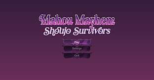 Mahou Mayhem: Shoujo Survivors