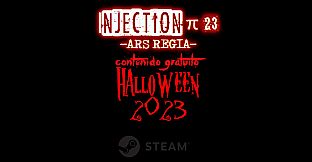 Injection π23 'Ars Regia' - Halloween 2023 (free content)