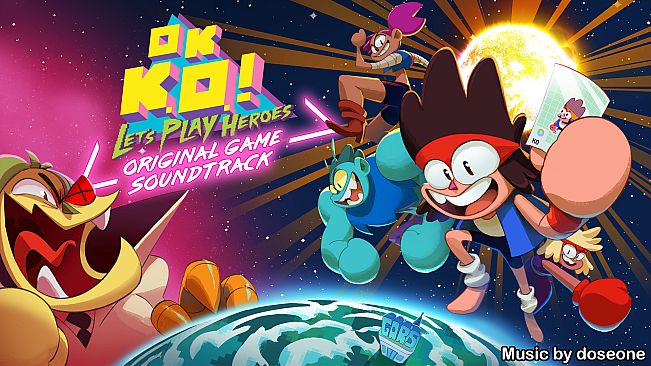OK K.O.! Let’s Play Heroes – Original Soundtrack