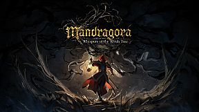 Mandragora: Whispers of the Witch Tree