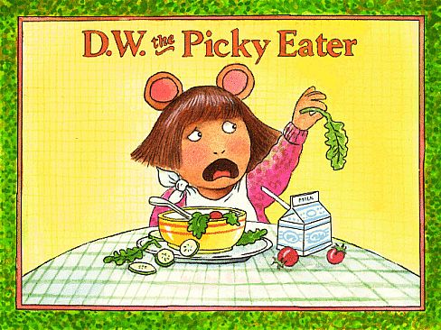 D.W. The Picky Eater