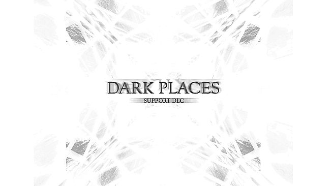 DARK PLACES - Support DLC