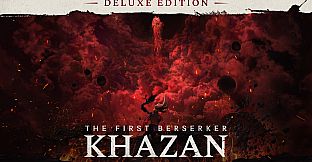 The First Berserker: Khazan Deluxe Edition