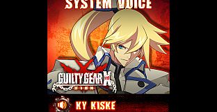 GGXrd System Voice - KY KISKE