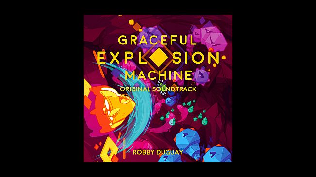 Graceful Explosion Machine Original Soundtrack