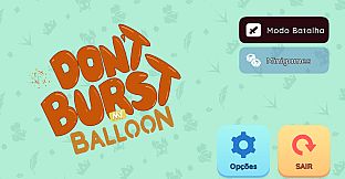 Don't Burst My Balloon