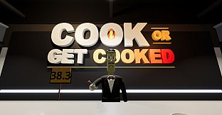 Cook Or Get Cooked