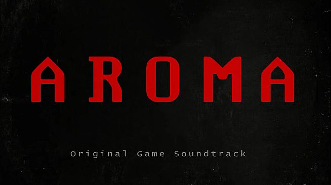 Aroma Soundtrack