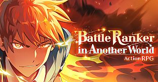 Battle Ranker in Another World