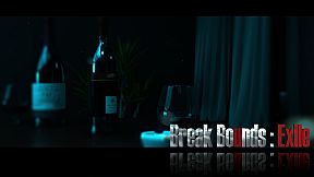 Break Bounds: Exile 越界：流放者