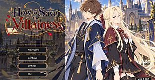 How to Save the Villainess