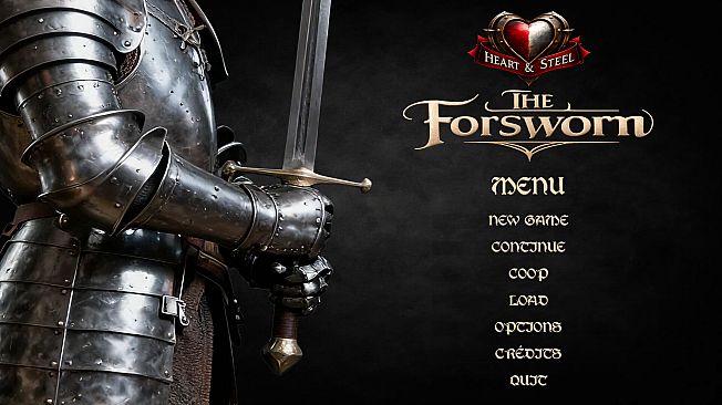 Heart & Steel: The Forsworn