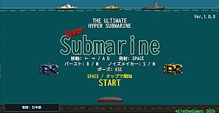 SuperSubmarine