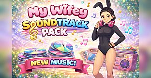 My Wifey Soundtrack Pack