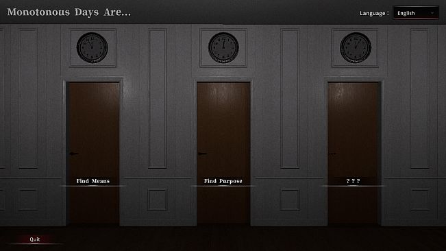 Monotonous Days Are...