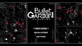 BulletGarden