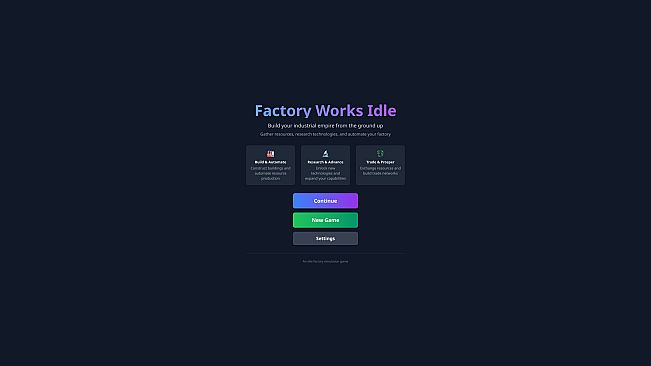 Factory Works Idle