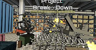 Project Break//Down