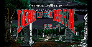 Dead of the Brain