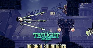 Twilight Monk Soundtrack