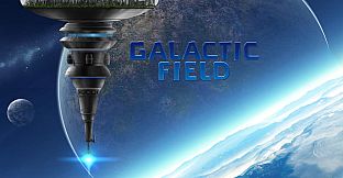 GALACTIC FIELD：Strategy Edition BATE2017 银河领域：策略版 BATE 2017