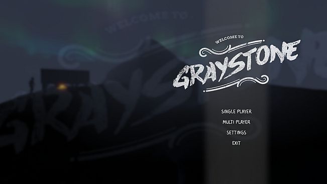 Welcome To Graystone