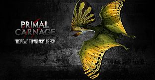Primal Carnage - Tupandactylus - Premium