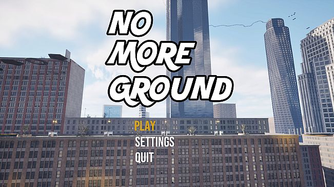 No More Ground