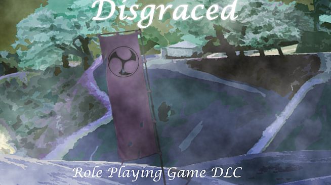 Disgraced Role Playing Game DLC