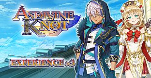 Experience x3 - Asdivine Knot