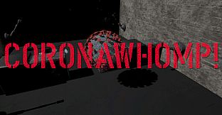 CoronaWhomp_Full
