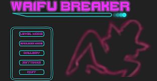 Waifu Breaker