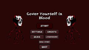 Cover Yourself in Blood