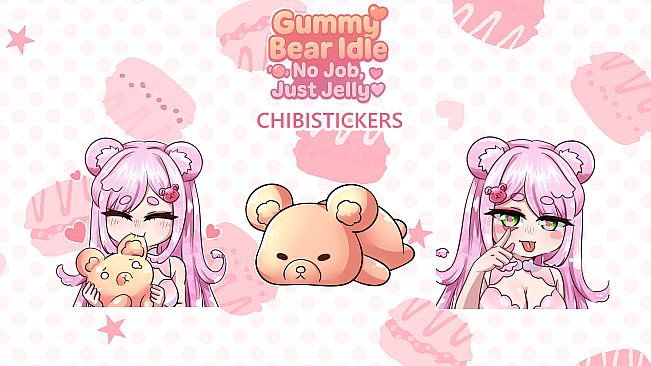 Gummy Bear Idle: No Job, Just Jelly - Chibi Stickers