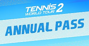 Tennis World Tour 2 Annual Pass