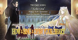 How to Sing to Open Your Heart - Theme Song