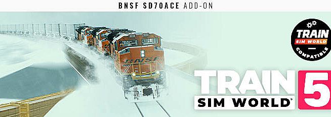 Train Sim World 5: BNSF SD70ACe Add-On