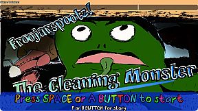 Froojarspootz! The Cleaning Monster